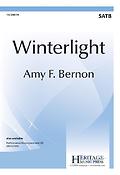 Amy F. Bernon: Winterlight (SATB)