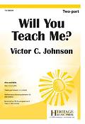Will You Teach Me? (SA)