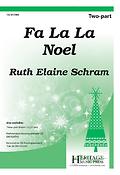 Ruth Elaine Schram: Fa La La Noel (SA)