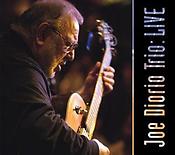 Joe Diorio Trio: Live