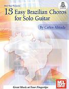 13 Easy Brazilian Choros For Solo Guitar