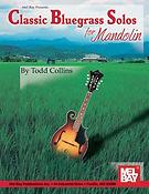 Classic Bluegrass Solos fuer Mandolin