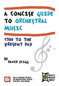 A Concise Guide to Orchestral Music