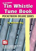 Pocketbook Deluxe Series: Tin Whistle Tune Book