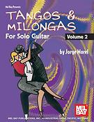 Tangos & Milongas For Solo Guitar, Volume 2