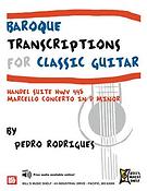 Baroque Transcriptions For Classic Guitar