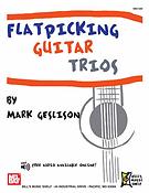 Flatpicking Guitar Trios