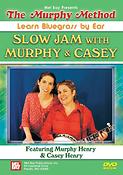 Slow Jam With Murphy And Casey