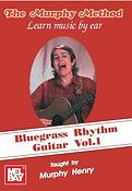Bluegrass Rhythm Guitar: Vol. 1
