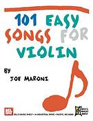 Joe Maroni: 101 Easy Songs for Violin