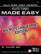 Flute Tunes Made Easy, Big Note