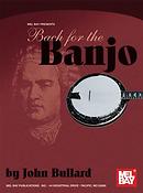J.S. Bach: Bach For The Banjo