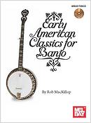 Early American Classics fuer Banjo