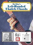 Mel Bay's Left-Handed Ukulele Chords