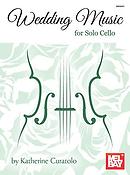 Wedding Music for Solo Cello