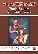 The Murphy Method: Banjo Backup fuer Fiddle Tunes