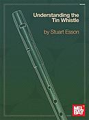 Understanding The Tin Whistle