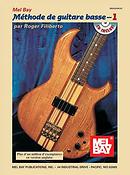 Electric Bass Method Volume 1, French Edition