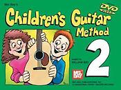 Mel Bay's Children's Guitar Method Book Two