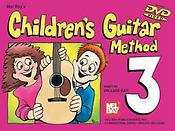 Children's Guitar Method Volume 3