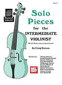 Solo Pieces for The Intermediate Violinist