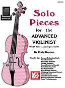 Solo Pieces for The Advanced Violinist