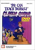 You Can Teach Yourself Classic Guitar