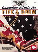 Complete Music For Fife & Drum