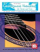 Contradanzas Habaneras for Guitar and Flute