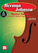 Herman Johnson Master Fiddler:(39 Solos By America's Legendary Fiddler)