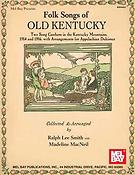 Folk Songs of Old Kentucky