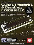 Scales, Patterns And Bending Exercises Level Two