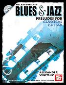 Blues and Jazz Preludes For Classical Guitar