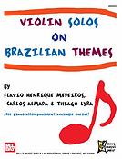 Violin Solos On Brazilian Themes