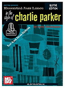 Essential Jazz Lines: The Style Of Charlie Parker