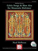 Celtic Songs and Slow Airs For The Mountain Dulc.