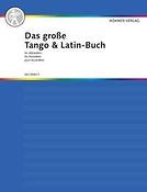 Das Grosse Tango & Latin-Buch For Akkordeon