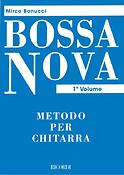 Bossa Nova(Metodo Per Chitarra - Volume 1)