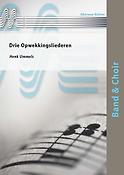 Drie Opwekkingsliederen (Harmonie)