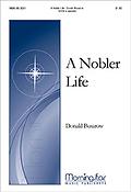 A Nobler Life