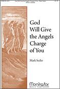 God Will Give the Angels Charge of You