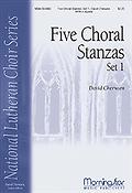 Five Choral Stanzas, Set 1