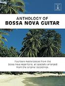 Antology of Bossa Nova Guitar