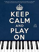 Keep Calm And Play On: The Blue Book