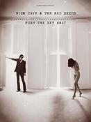 Nick Cave And The Bad Seeds: Push The Sky Away
