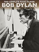 The Complete Piano Player: Bob Dylan