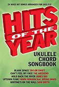 Hits Of The Year 2015 Ukulele Chord Songbook