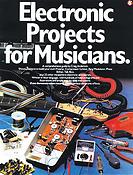 Electronic Projects fuer Musicians