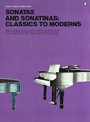 Classics To Moderns Sonatas And Sonatinas