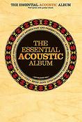 The Essential Acoustic Album